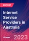 Internet Service Providers in Australia - Industry Market Research Report - Product Image