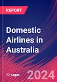 Domestic Airlines in Australia - Market Research Report- Product Image