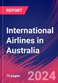 International Airlines in Australia - Market Research Report (2014-2029)- Product Image