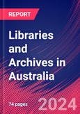 Libraries and Archives in Australia - Industry Market Research Report- Product Image