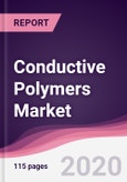 Conductive Polymers Market - Forecast (2020 - 2025)- Product Image