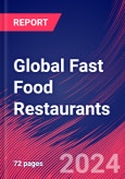 Global Fast Food Restaurants - Industry Market Research Report- Product Image