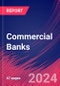 Commercial Banks - Global Market Research Report - Product Image