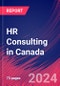 HR Consulting in Canada - Market Size, Industry Analysis, Trends and Forecasts (2024-2029) - Product Thumbnail Image