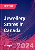 Jewellery Stores in Canada - Market Research Report (2014-2029)- Product Image