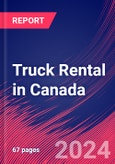 Truck Rental in Canada - Industry Market Research Report- Product Image