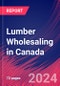 Lumber Wholesaling in Canada - Industry Market Research Report - Product Thumbnail Image