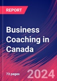 Business Coaching in Canada - Industry Market Research Report- Product Image