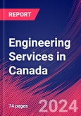 Engineering Services in Canada - Industry Market Research Report- Product Image