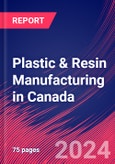 Plastic & Resin Manufacturing in Canada - Market Research Report (2014-2029)- Product Image