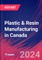 Plastic & Resin Manufacturing in Canada - Market Research Report (2014-2029) - Product Image