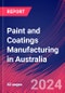 Paint and Coatings Manufacturing in Australia - Market Research Report (2014-2029) - Product Image