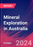 Mineral Exploration in Australia - Market Size, Industry Analysis, Trends and Forecasts (2024-2029)- Product Image