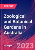 Zoological and Botanical Gardens in Australia - Industry Market Research Report- Product Image