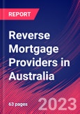 Reverse Mortgage Providers in Australia - Industry Market Research Report- Product Image