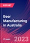 Beer Manufacturing in Australia - Industry Market Research Report - Product Thumbnail Image