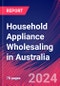 Household Appliance Wholesaling in Australia - Industry Market Research Report - Product Thumbnail Image