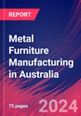 Metal Furniture Manufacturing in Australia - Industry Market Research Report- Product Image