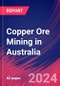 Copper Ore Mining in Australia - Industry Market Research Report - Product Thumbnail Image