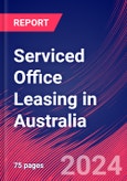 Serviced Office Leasing in Australia - Industry Market Research Report- Product Image