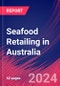 Seafood Retailing in Australia - Industry Market Research Report - Product Image