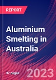 Aluminium Smelting in Australia - Industry Market Research Report- Product Image