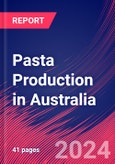 Pasta Production in Australia - Industry Market Research Report- Product Image