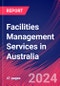 Facilities Management Services in Australia - Industry Market Research Report - Product Image