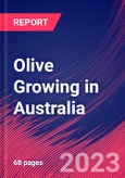 Olive Growing in Australia - Industry Market Research Report- Product Image