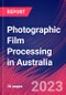 Photographic Film Processing in Australia - Industry Market Research Report - Product Thumbnail Image