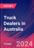 Truck Dealers in Australia - Industry Market Research Report- Product Image