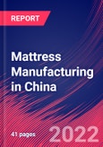 Mattress Manufacturing in China - Industry Market Research Report- Product Image