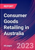 Consumer Goods Retailing in Australia - Industry Market Research Report- Product Image