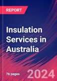 Insulation Services in Australia - Industry Market Research Report- Product Image