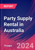 Party Supply Rental in Australia - Industry Market Research Report- Product Image