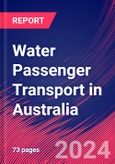 Water Passenger Transport in Australia - Industry Market Research Report- Product Image