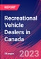 Recreational Vehicle Dealers in Canada - Industry Market Research Report - Product Thumbnail Image