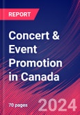 Concert & Event Promotion in Canada - Market Research Report (2014-2029)- Product Image