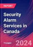 Security Alarm Services in Canada - Industry Market Research Report- Product Image