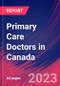 Primary Care Doctors in Canada - Industry Market Research Report - Product Thumbnail Image