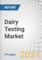 Dairy Testing Market by Test Type (Safety Testing and Quality Testing), Product Type (Milk & Milk Powder, Cheese, Butter & Spreads, Infant Foods, Ice-Creams & Desserts, Yogurt), Technology (Traditional, Rapid), and Region - Global Forecast 2030 - Product Thumbnail Image