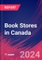 Book Stores in Canada - Market Size, Industry Analysis, Trends and Forecasts (2024-2029) - Product Thumbnail Image