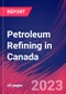 Petroleum Refining in Canada - Industry Market Research Report - Product Thumbnail Image