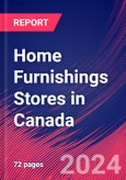 Home Furnishings Stores in Canada - Market Size, Industry Analysis, Trends and Forecasts (2024-2029)- Product Image