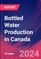 Bottled Water Production in Canada - Industry Market Research Report - Product Thumbnail Image