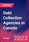 Debt Collection Agencies in Canada - Industry Market Research Report - Product Thumbnail Image