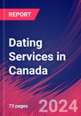 Dating Services in Canada - Industry Market Research Report- Product Image