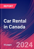 Car Rental in Canada - Industry Market Research Report- Product Image