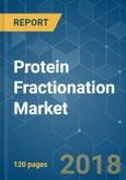 Protein Fractionation Market - Growth, Trends and Forecasts (2018 - 2023)- Product Image