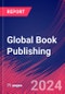 Global Book Publishing - Market Size, Industry Analysis, Trends and Forecasts (2024-2029) - Product Image